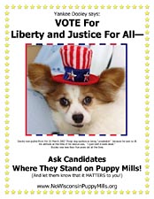 Dooley wants you to vote for candidates who will stop puppy mills.
